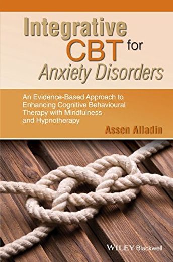 Integrative cbt for Anxiety Disorders (in English)