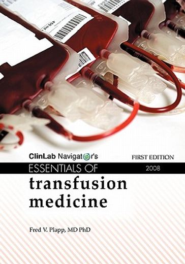 clinlab navigator´s essentials of transfusion medicine