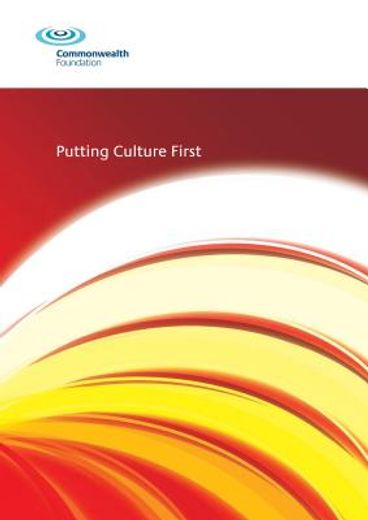 putting culture first,commonwealth perspectives on culture and development