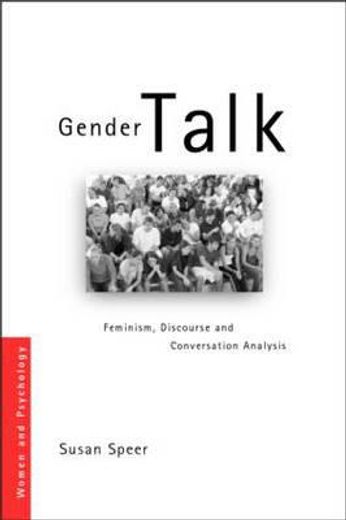 gender talk,feminism, discourse and conversation analysis