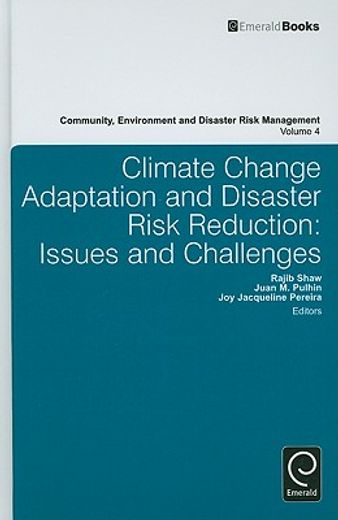 climate change adaptation and disaster risk reduction,issues and challenges