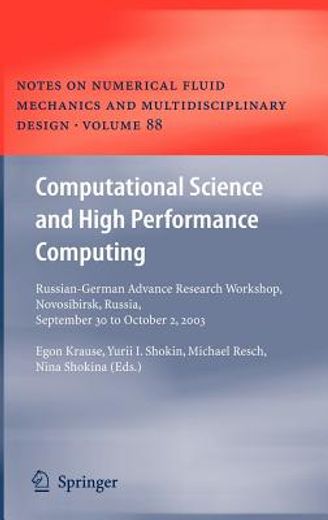 computational science and high performance computing,russian-german advanced research workshop. novosibirsk. russia, september 30 to october 2, 2003
