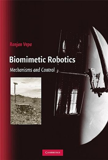 biomimetic robotics,mechanisms and control