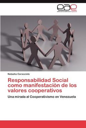 responsabilidad social como manifestaci n de los valores cooperativos (in Spanish)