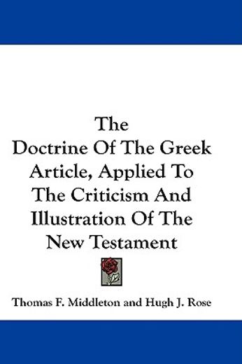 the doctrine of the greek article, applied to the criticism and illustration of the new testament