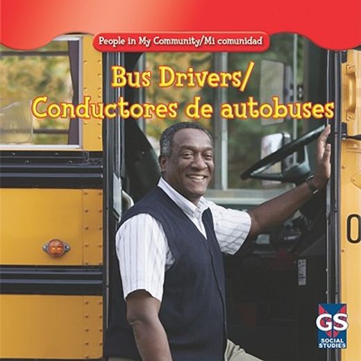bus drivers/ conductores de autobuses