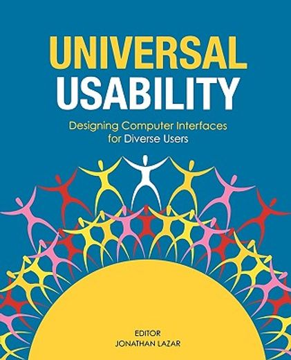 universal usability,designing computer interfaces for diverse user populations