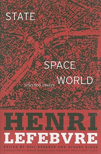 state, space, world,selected essays