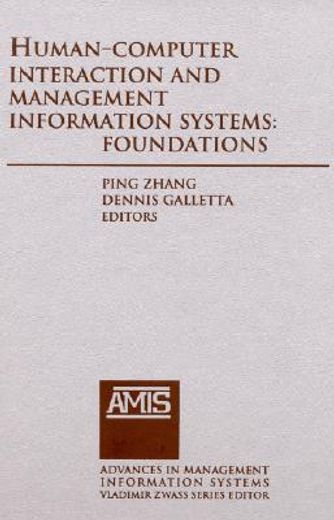 human computer interaction and management information systems,foundations