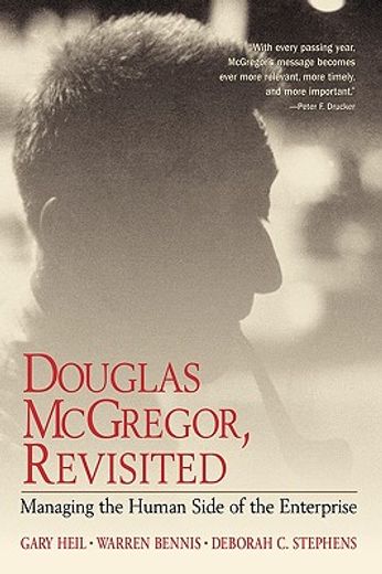 douglas mcgregor, reøisited,managing the human side og the enterprise (en Inglés)