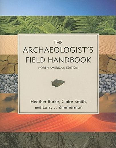 the archaeologist´s field handbook,north american edition