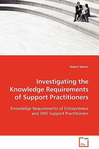 investigating the knowledge requirements of support practitioners