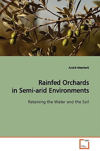 rainfed orchards in semi-arid environments