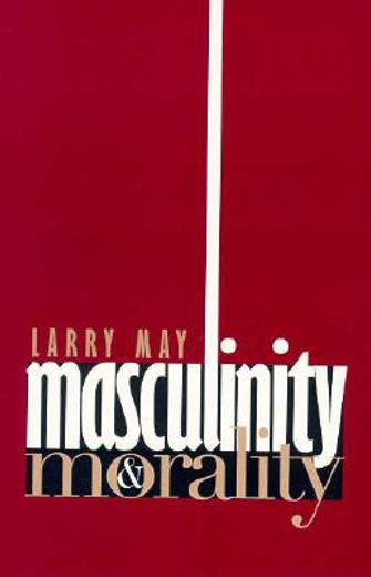 masculinity & morality