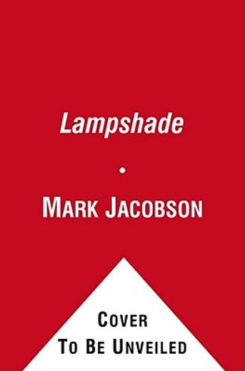 the lampshade,a holocaust detective story from buchenwald to new orleans (en Inglés)
