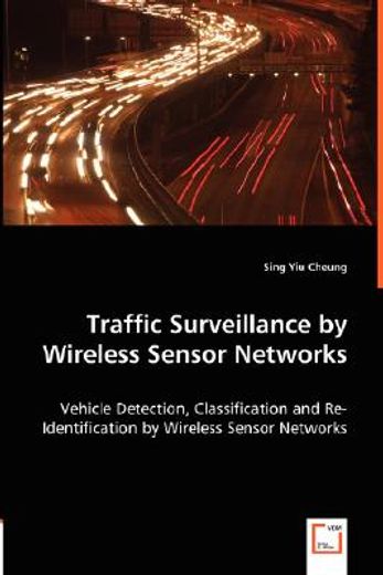 traffic surveillance by wireless sensor networks