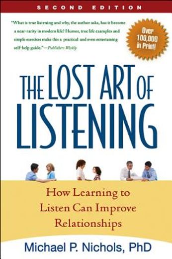 the lost art of listening,how learning to listen can improve relationships