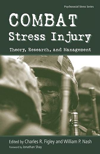combat stress injury,theory, research, and management