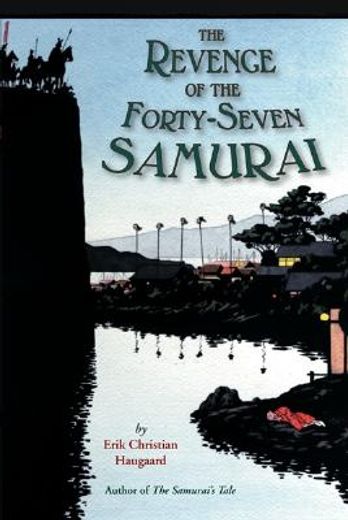 the revenge of the forty-seven samurai (in English)