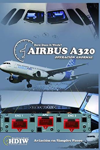 Airbus A320. Operación Anormal