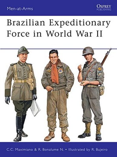 Brazilian Expeditionary Force in World War II (en Inglés)