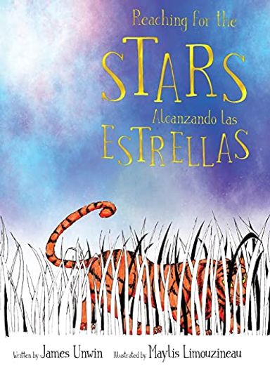 Reaching for the Stars: Alcanzando las Estrellas (in English)