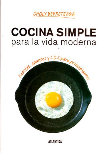 Cocina Simple Para la Vida Moderna (in Spanish)