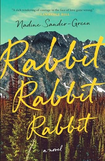 Rabbit Rabbit Rabbit: A Novel (in English)
