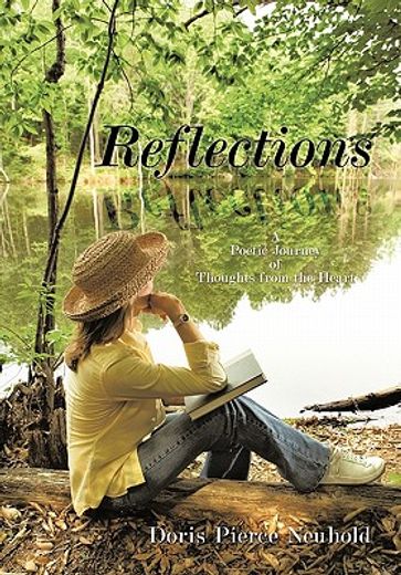 reflections,a poetic journey of thoughts from the heart