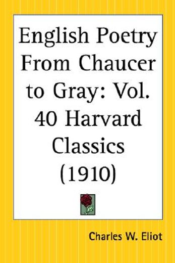 english poetry from chaucer to gray (en Inglés)