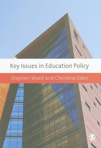Key Issues in Education Policy (en Inglés)