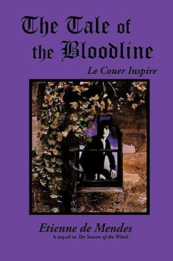 the tale of the bloodline,le couer inspire