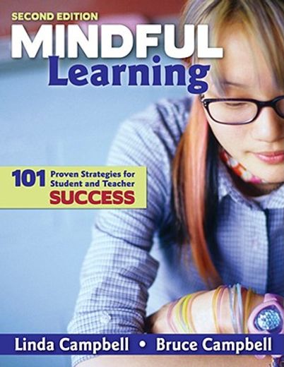 Mindful Learning: 101 Proven Strategies for Student and Teacher Success (Volume 2) (en Inglés)