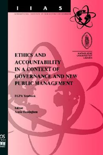 ethics and accountability in a context of governance and new public management,egpa yearbook