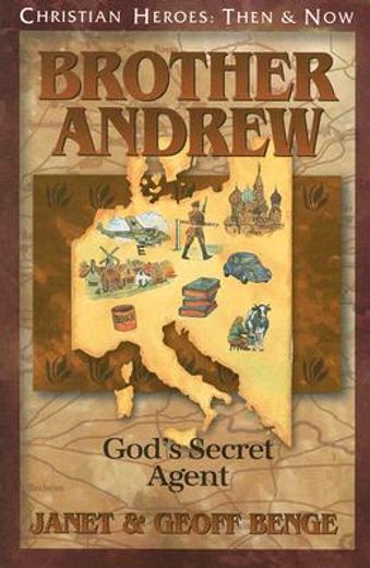brother andrew: god ` s secret agent