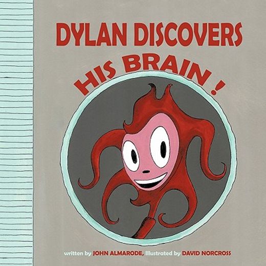 dylan discovers his brain !