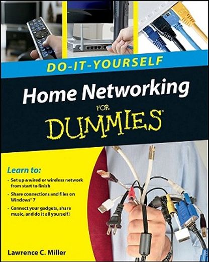 home networking do-it-yourself for dummies (en Inglés)
