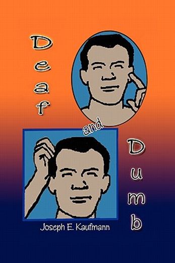 deaf and dumb