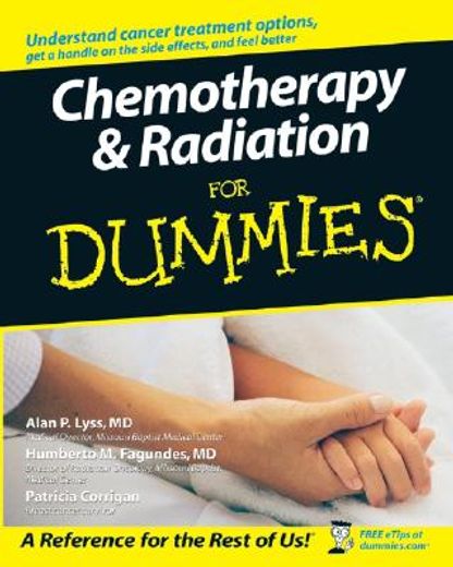 chemotherapy & radiation for dummies (en Inglés)