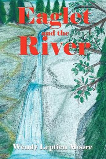 eaglet and the river (in English)
