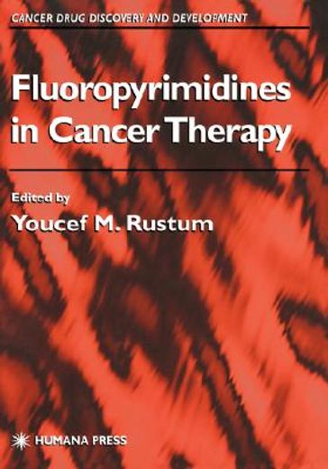 fluoropyrimidines in cancer therapy (en Inglés)