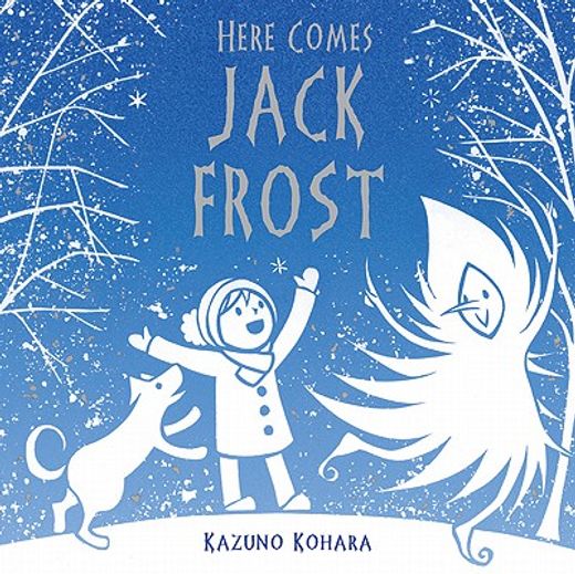 here comes jack frost (en Inglés)