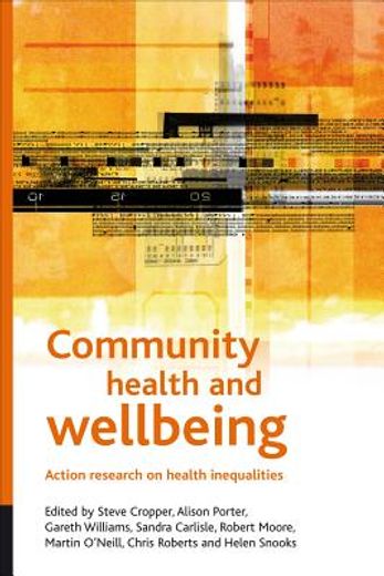 community health and well-being,action research on health inequalities