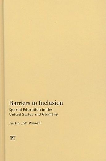 Barriers to Inclusion: Special Education in the United States and Germany (en Inglés)