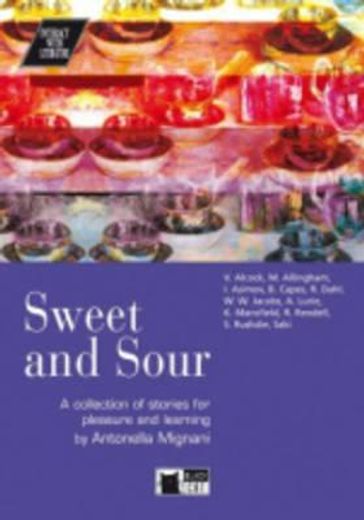 Sweet and Sour+cd (Interact with Literature) (in Spanish)