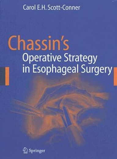 chassin`s operative strategy in esophageal surgery
