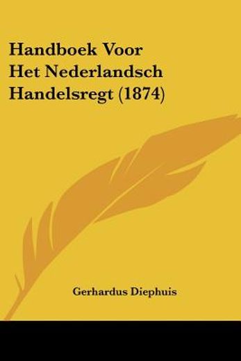 handboek voor het nederlandsch handelsre