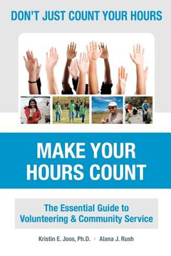 don ` t just count your hours, make your hours count
