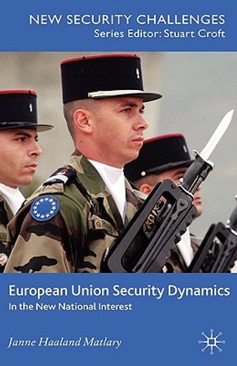 european union security dynamics,in the new national interest