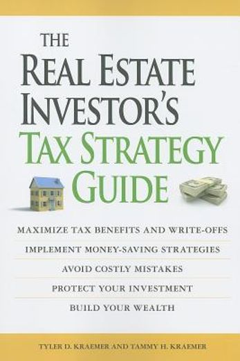 the real estate investor´s tax strategy guide (en Inglés)